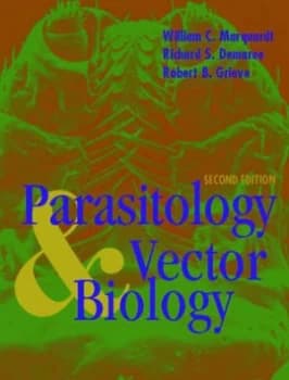 Parasitology and Vector Biology by William H Marquardt Hardback