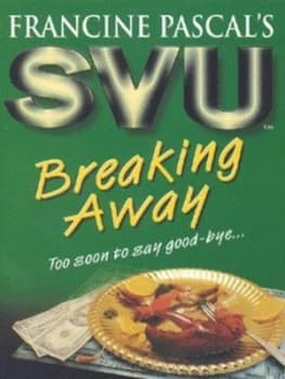 Breaking Away by Laurie John and Francine Pascal Paperback
