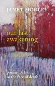 Our Last Awakening by Janet Morley Book