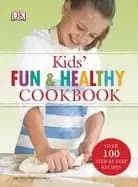 kids fun and healthy cookbook