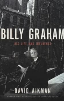 Billy Graham by David Aikman Paperback