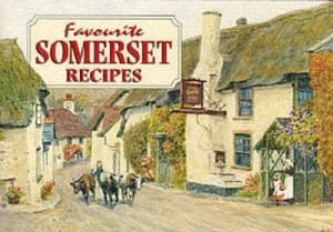 Favourite Somerset Recipes by Amanda Persey and A. R Quinton Book