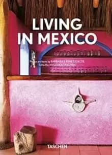 Living in Mexico. 40th Ed.