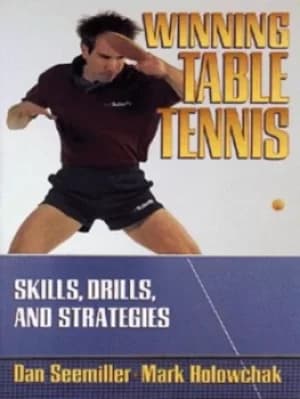 Winning table tennis by Dan Seemiller