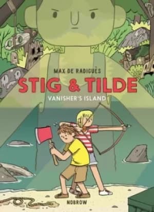 Stig and Tilde Volume 1 by Max de Radigus