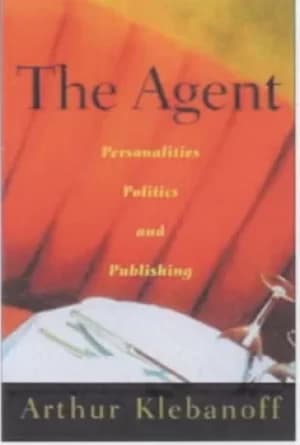 The agent by Arthur Klebanoff