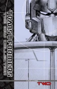 Transformers. the Idw Collection Volume 2 by Simon Furman Hardback