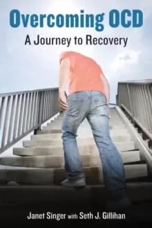 Overcoming OCD : A Journey to Recovery