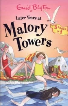 Later Years at Malory Towers by Enid Blyton Paperback