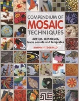 Compendium of Mosaic Techniques by Bonnie Fitzgerald Paperback