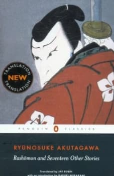 Rashomon and Seventeen Other Stories by Ryunosuke Akutagawa Paperback