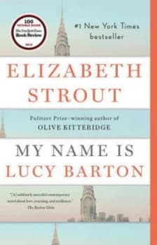 My Name Is Lucy Barton by Elizabeth Strout Book