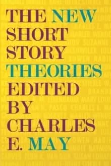 The New Short Story Theories