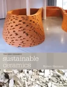 Sustainable Ceramics : A Practical Guide