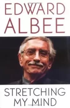 Stretching my mind by Edward Albee