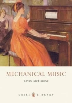 Mechanical Music by Kevin Mcelhone Paperback