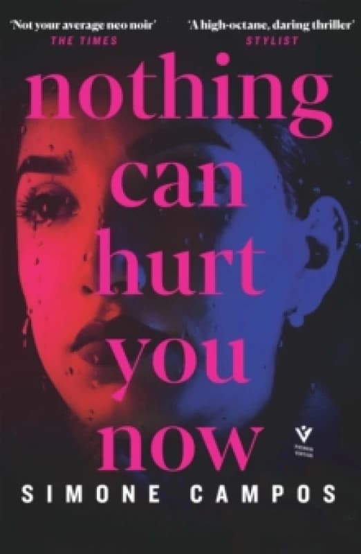 Nothing Can Hurt You Now Paperback / softback