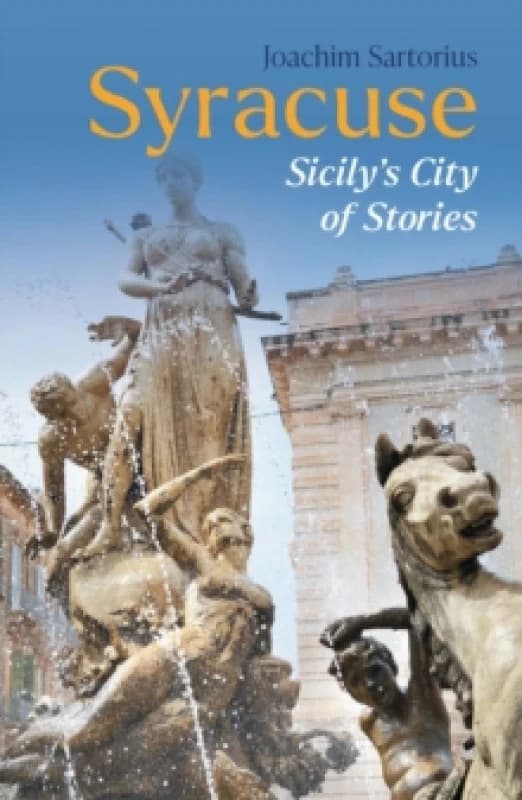Syracuse : Sicily's City of Stories Paperback / softback