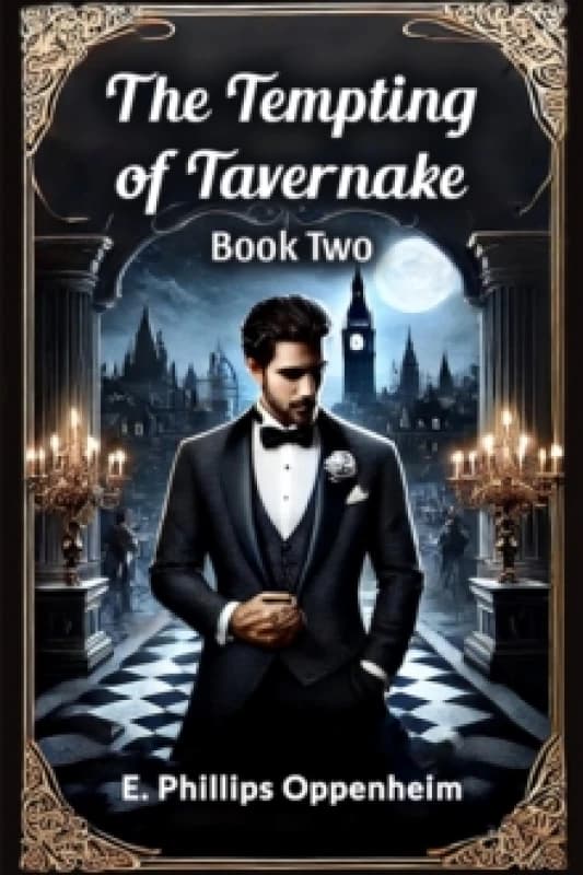 The Tempting of Tavernake Book Two (Edition2024) Paperback / softback