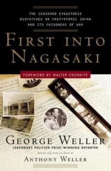 First into Nagasaki by George Weller Book