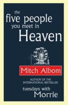 The Five People You Meet in Heaven by Mitch Albom Paperback