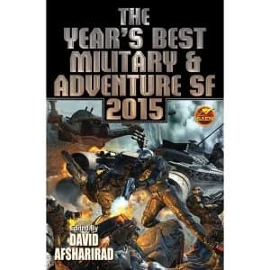 The Year's Best Military & Adventure SF 2015: Volume 2
