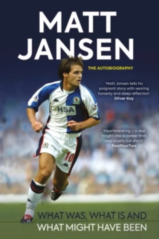 Matt Jansen: The Autobiography : What Was, What Is and What Might Have Been Paperback / softback