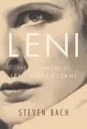 leni the life and work of leni riefenstahl