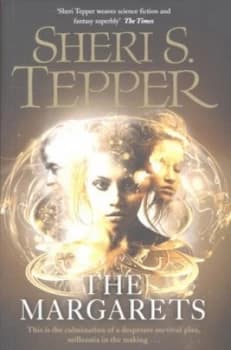 The Margarets by Sheri S. Tepper Paperback
