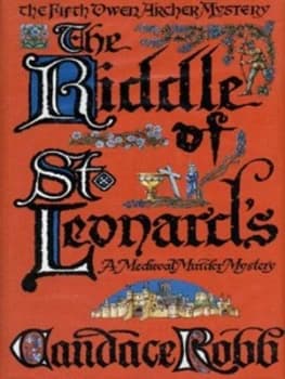 The Riddle of St Leonards by Candace M Robb Hardback