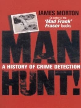 Manhunt by James Morton Book