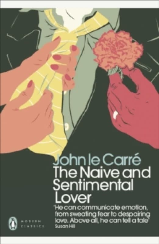 The Naive and Sentimental Lover. Paperback. By John Le Carre Books