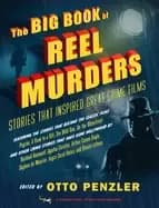 big book of reel murders stories that inspired great crime films