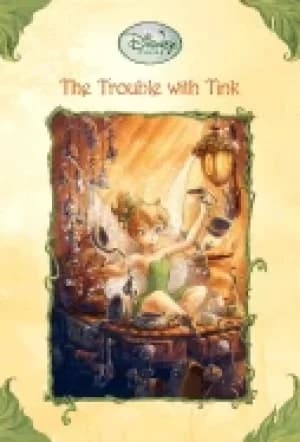 trouble with tink