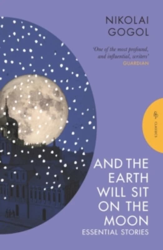 And the Earth Will Sit on the Moon : Essential Stories Paperback / softback