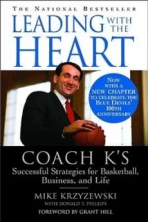 Leading with the Heart by Mike Krzyzewski