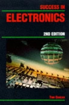 Success in Electronics by Tom Dunca Paperback