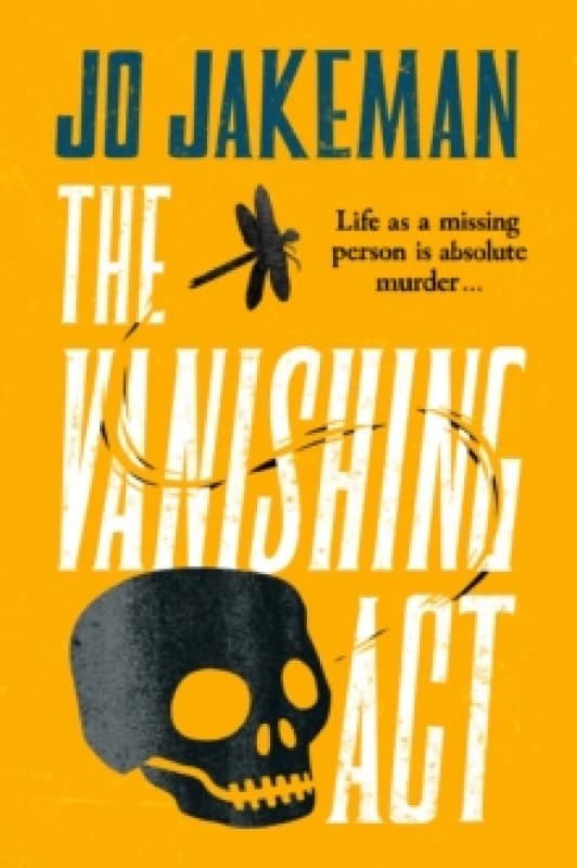The Vanishing Act : An unputdownable, darkly comic thriller packed with twists Hardback