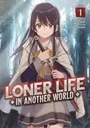 loner life in another world vol 1