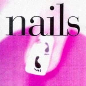 Nails by Cathie Kyle Limited Hardback