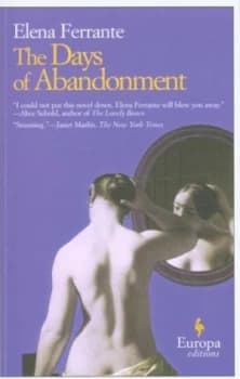 The Days of Abandonment by Elena Ferrante Paperback