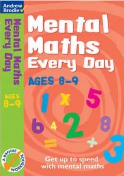 Mental Maths Every Day 8-9 by Andrew Brodie Paperback