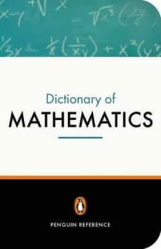 The Penguin Dictionary of Mathematics by David Nelson Book