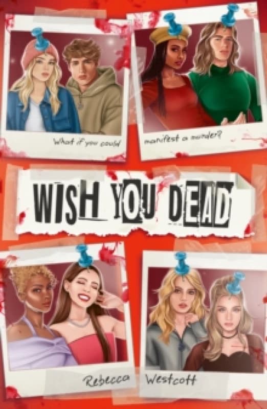 Wish You Dead. Paperback. By Rebecca Westcott Books