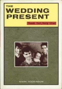 The Wedding Present by Mark Hodkinson Paperback
