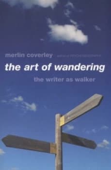 The Art of Wandering by Merlin Coverley Paperback