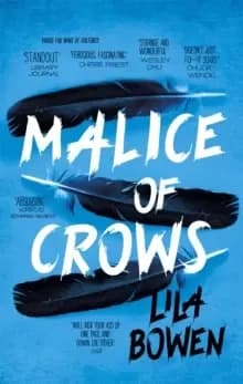 Malice of Crows : The Shadow, Book Three