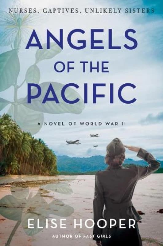 Angels of the Pacific. Hardback. By Elise Hooper Books