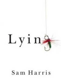 Lying by Sam Harris Hardback