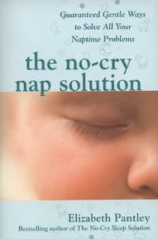 The No-Cry Nap Solution by Elizabeth Pantley Paperback